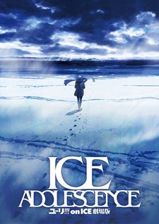 Yuri!!! on Ice The Movie: Ice Adolescence