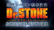 Dr. Stone: Science Future